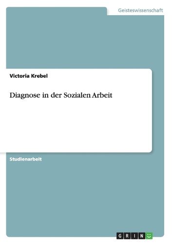 Cover image for Diagnose in der Sozialen Arbeit
