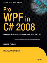Cover image for Pro WPF in C# 2008: Windows Presentation Foundation with .NET 3.5