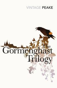 Cover image for The Gormenghast Trilogy