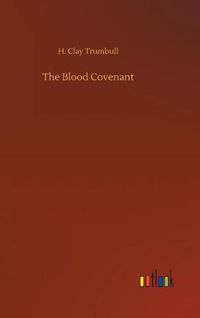 Cover image for The Blood Covenant