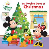 Cover image for Disney Baby: The Twelve Days of Christmas