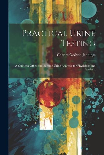 Cover image for Practical Urine Testing