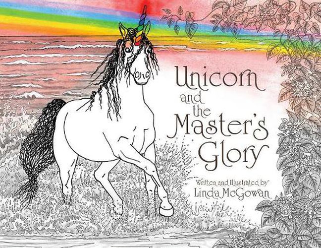 Cover image for Unicorn and the Master's Glory
