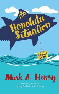 Cover image for The Honolulu Situation