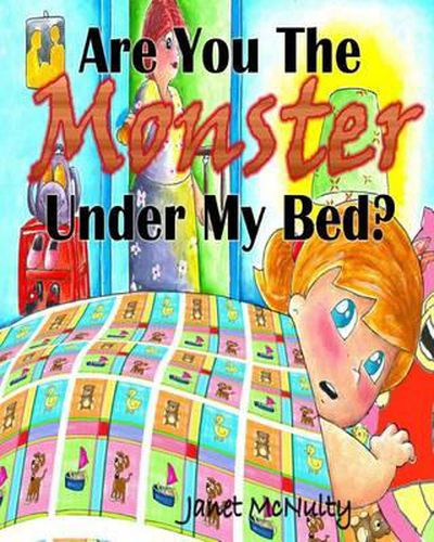 Cover image for Are You The Monster Under My Bed?