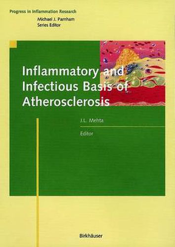 Cover image for Inflammatory and Infectious Basis of Atherosclerosis