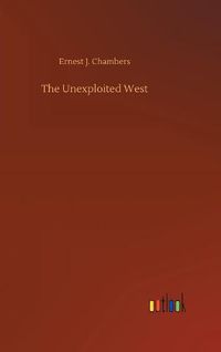 Cover image for The Unexploited West