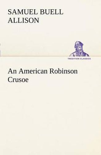 Cover image for An American Robinson Crusoe