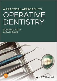 Cover image for A Practical Approach to Operative Dentistry