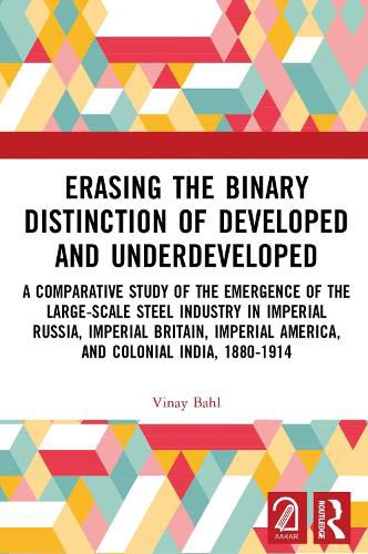 Cover image for Erasing the Binary Distinction of Developed and Underdeveloped