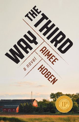 Cover image for The Third Way: A Novel