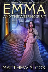 Cover image for Emma and the Weeping Spirit