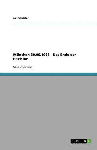Cover image for Munchen 30.09.1938 - Das Ende der Revision