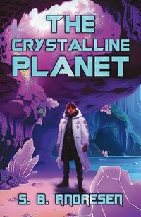 Cover image for The Crystalline Planet