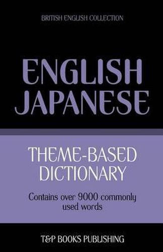 Theme-based dictionary British English-Japanese - 9000 words