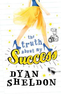 Cover image for The Truth About My Success