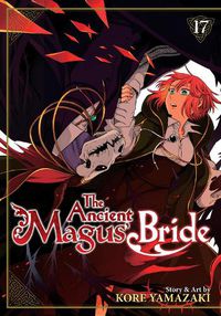 Cover image for The Ancient Magus' Bride Vol. 17