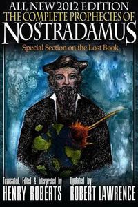 Cover image for The Complete Prophecies of Nostradamus - 2012 Edition