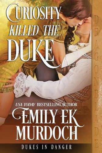 Cover image for Curiosity Killed the Duke