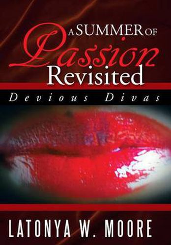 Cover image for A Summer of Passion Revisited: Devious Divas