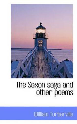 Cover image for The Saxon Saga and Other Poems