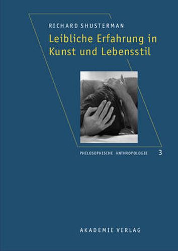 Cover image for Leibliche Erfahrung in Kunst und Lebensstil