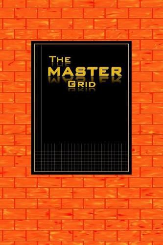 The MASTER GRID - Orange Brick