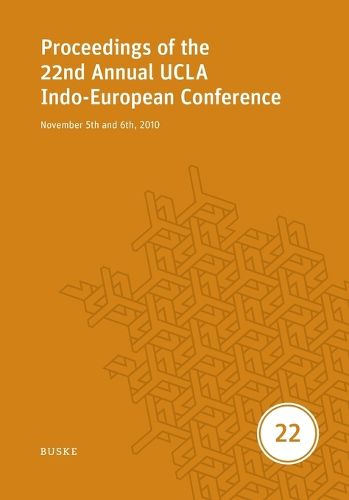 Cover image for Proceedings of the 22nd Annual UCLA Indo-European Conference