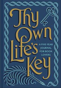 Cover image for Thy Own Life's Key