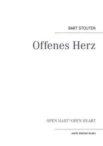 Cover image for Offenes Herz: Open Hart - Open Heart