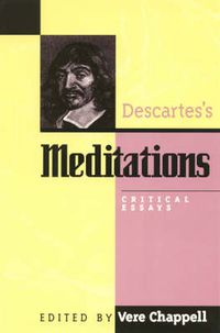 Cover image for Descartes's Meditations: Critical Essays