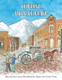 Cover image for Coloring Aspen, Colorado