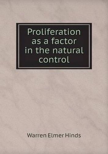 Cover image for Proliferation as a factor in the natural control