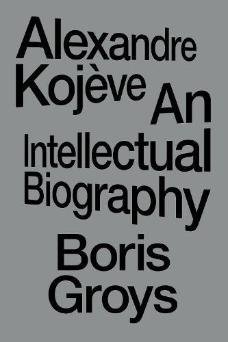 Cover image for Alexandre Kojeve