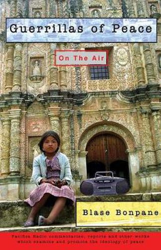 Cover image for GUERRILLAS OF PEACE ON THE AIR