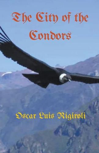 Cover image for The City of the Condors