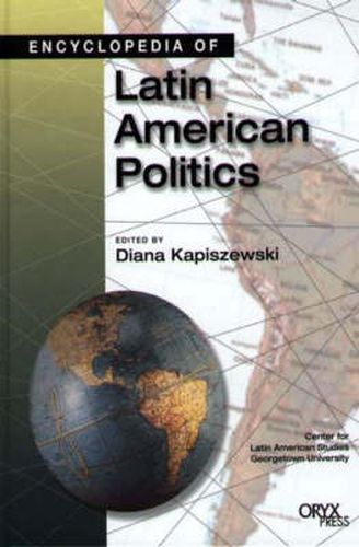 Cover image for Encyclopedia of Latin American Politics