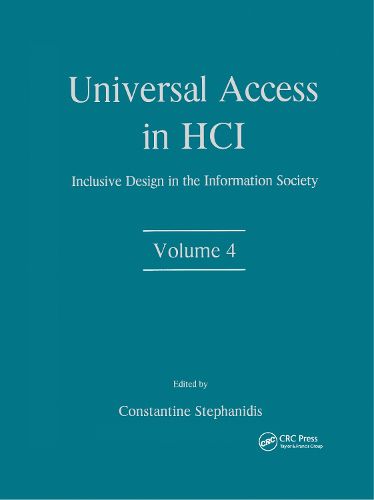 Cover image for Universal Access in HCI: Inclusive Design in the Information Society, Volume 4