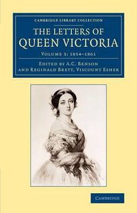 Cover image for The Letters of Queen Victoria