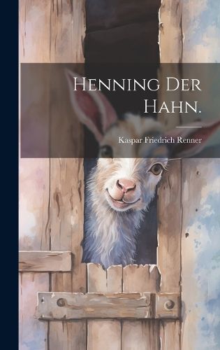 Cover image for Henning der Hahn.