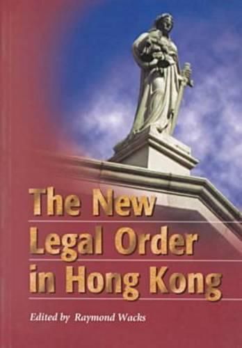 Cover image for The New Legal Order in Hong Kong