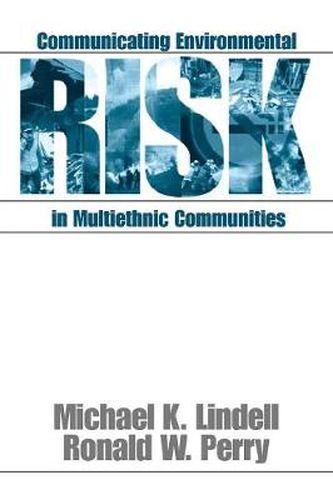 Cover image for Communicating Environmental Risk in Multiethnic Communities