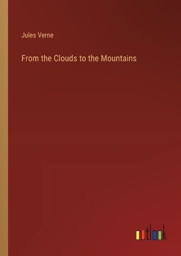 Cover image for From the Clouds to the Mountains