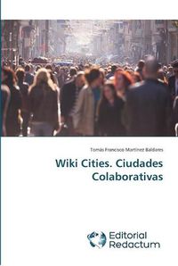 Cover image for Wiki Cities. Ciudades Colaborativas