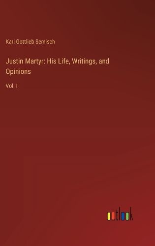 Cover image for Justin Martyr