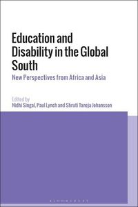 Cover image for Education and Disability in the Global South: New Perspectives from Africa and Asia