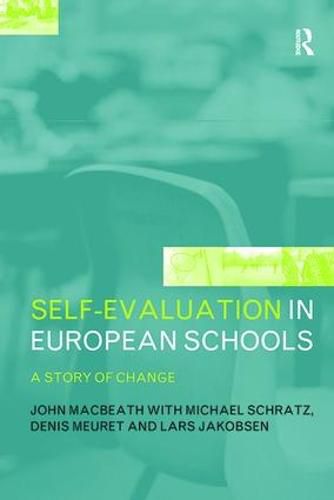 Cover image for Self-Evaluation in European Schools: A Story of Change