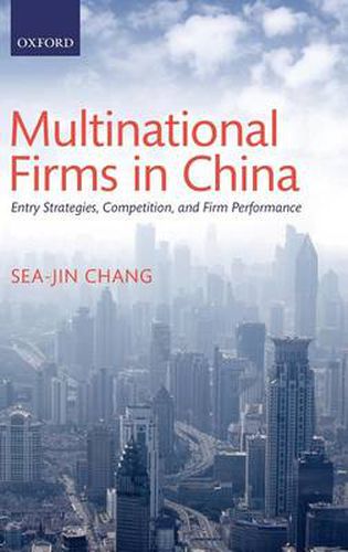 Cover image for Multinational Firms in China: Entry Strategies, Competition, and Firm Performance