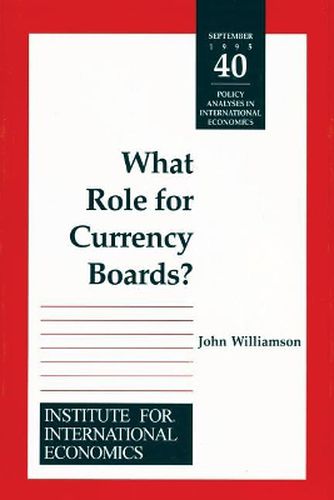 Cover image for What Role for Currency Boards?