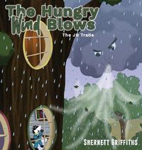 Cover image for The Hungry Wind Blows: The JB Trade